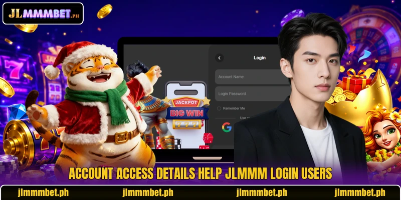 Account access details help JLMMM login users Account access details help JLMMM login users