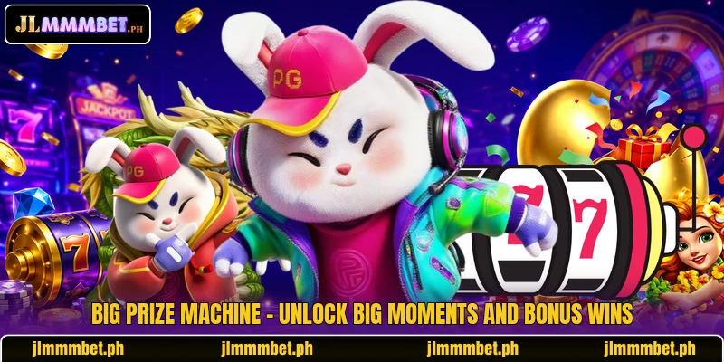 Big Prize Machine - Unlock Big Moments And Bonus Wins 6 Big Prize Machine - Unlock Big Moments And Bonus Wins