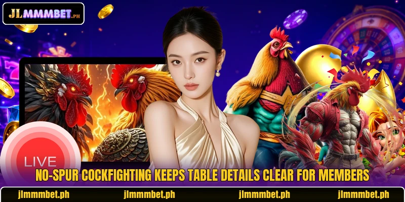 No-spur cockfighting keeps table details clear for members