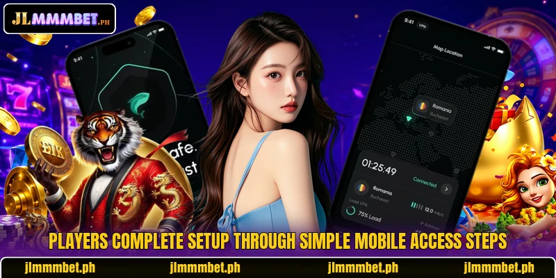 Players complete setup through simple mobile access steps
