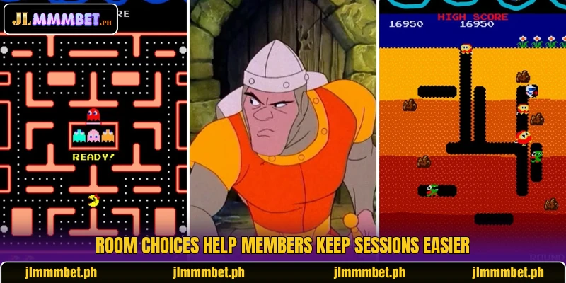 Room choices help members keep sessions easier